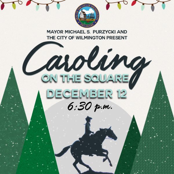 Don’t Miss the Official Rodney Square Tree Lighting
