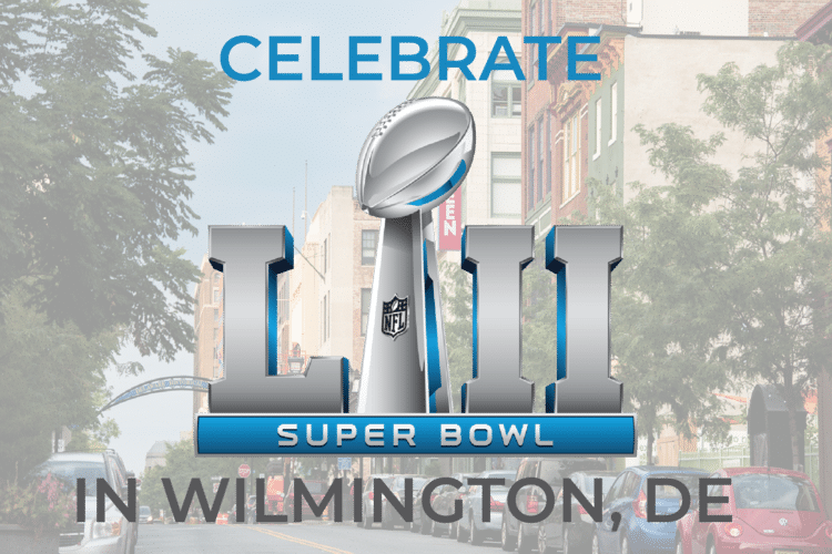 Best Places to Watch the Super Bowl LII in Wilmington, DE
